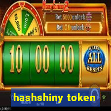 hashshiny token